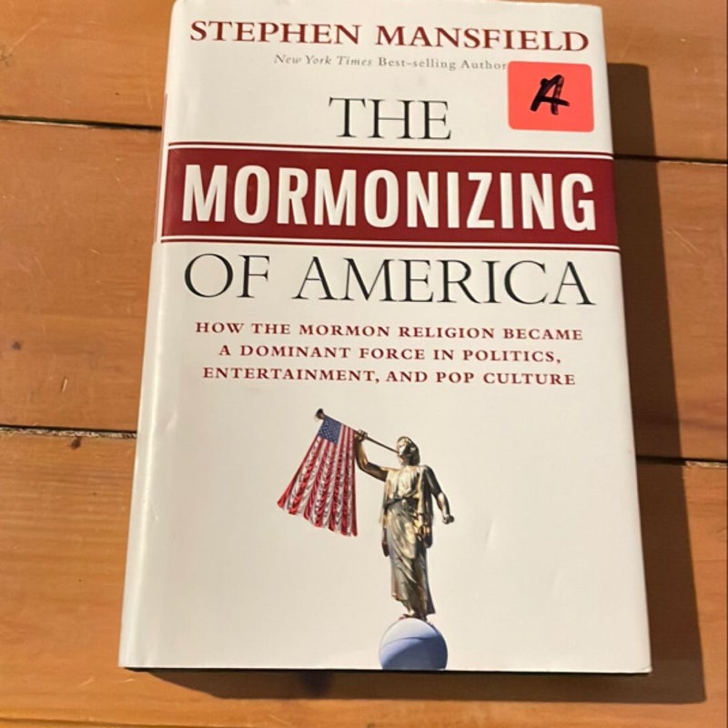 The Mormonizing of America