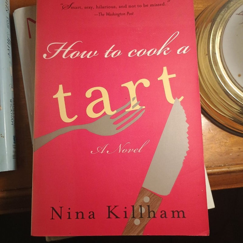 How to Cook a Tart