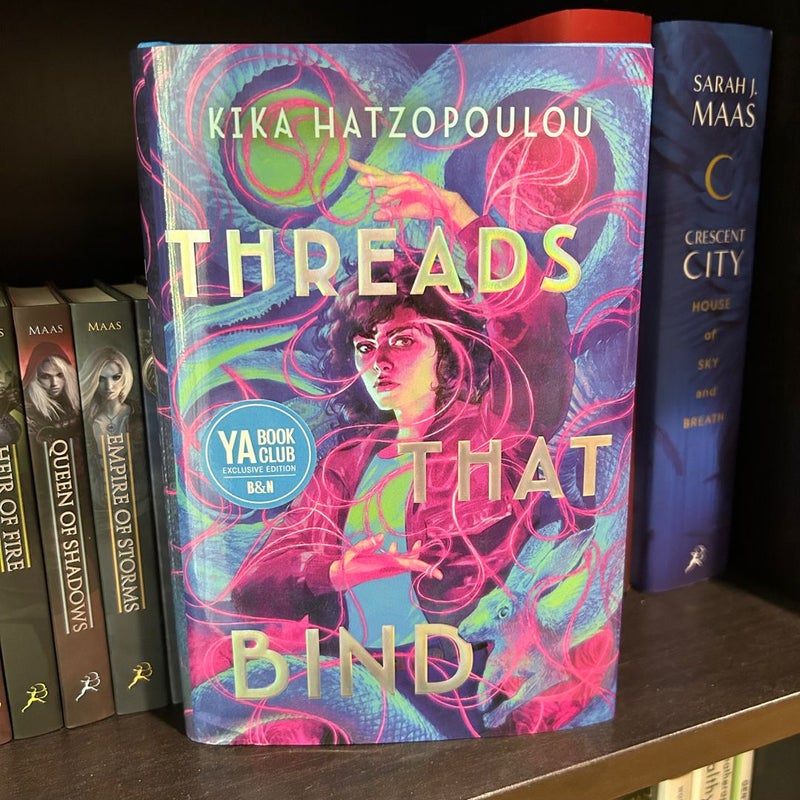 Threads That Bind (Barnes & Noble YA Book Club Edition)