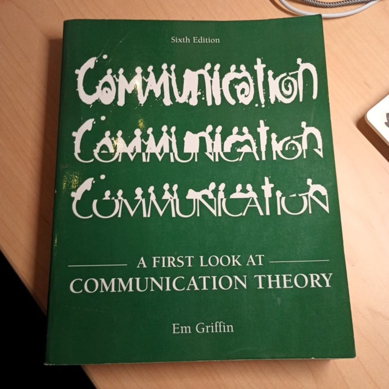 A First Look at Communication Theory, 6th Edition