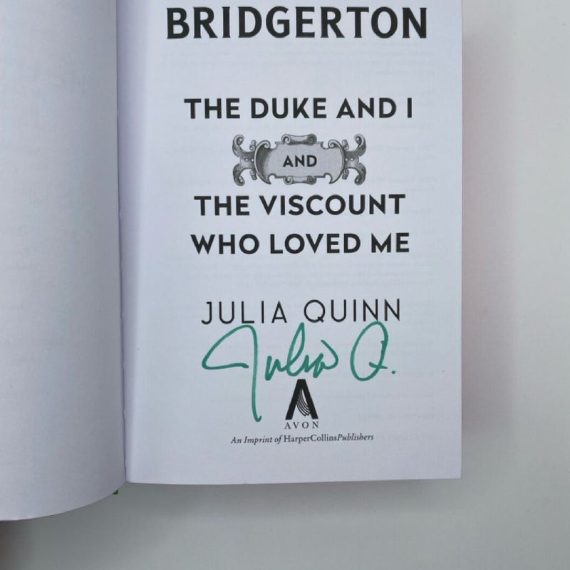 The Duke and I and the Viscount Who Loved Me: Bridgerton Collector's Edition Signed