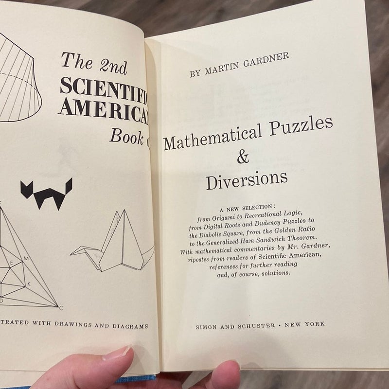 The 2nd Scientific American Book of Mathmatical Puzzles & Diversions