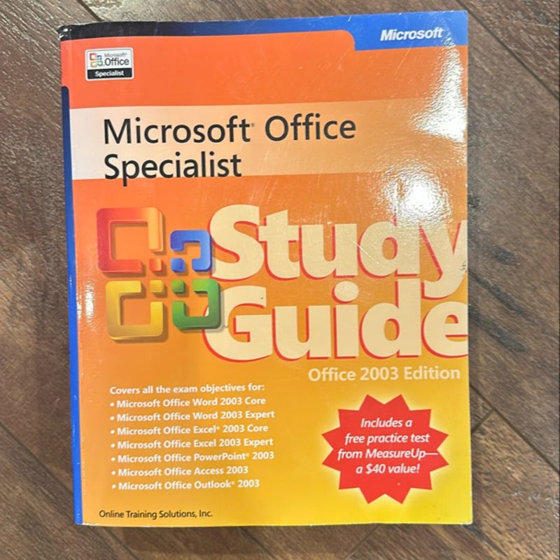 Microsoft® Office Specialist 2003