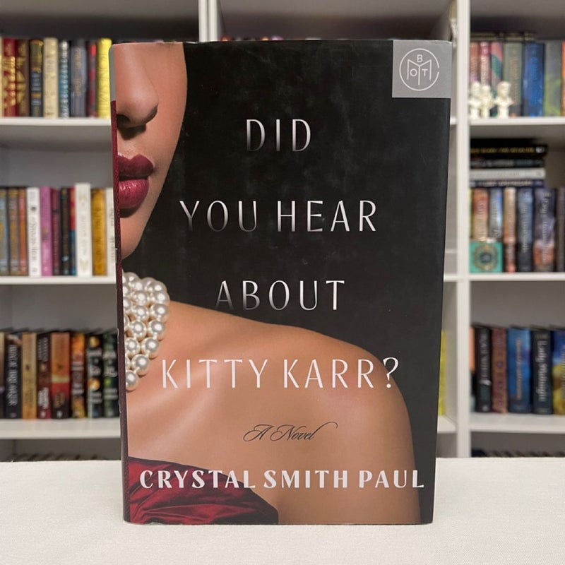 Did You Hear about Kitty Karr? BOTM