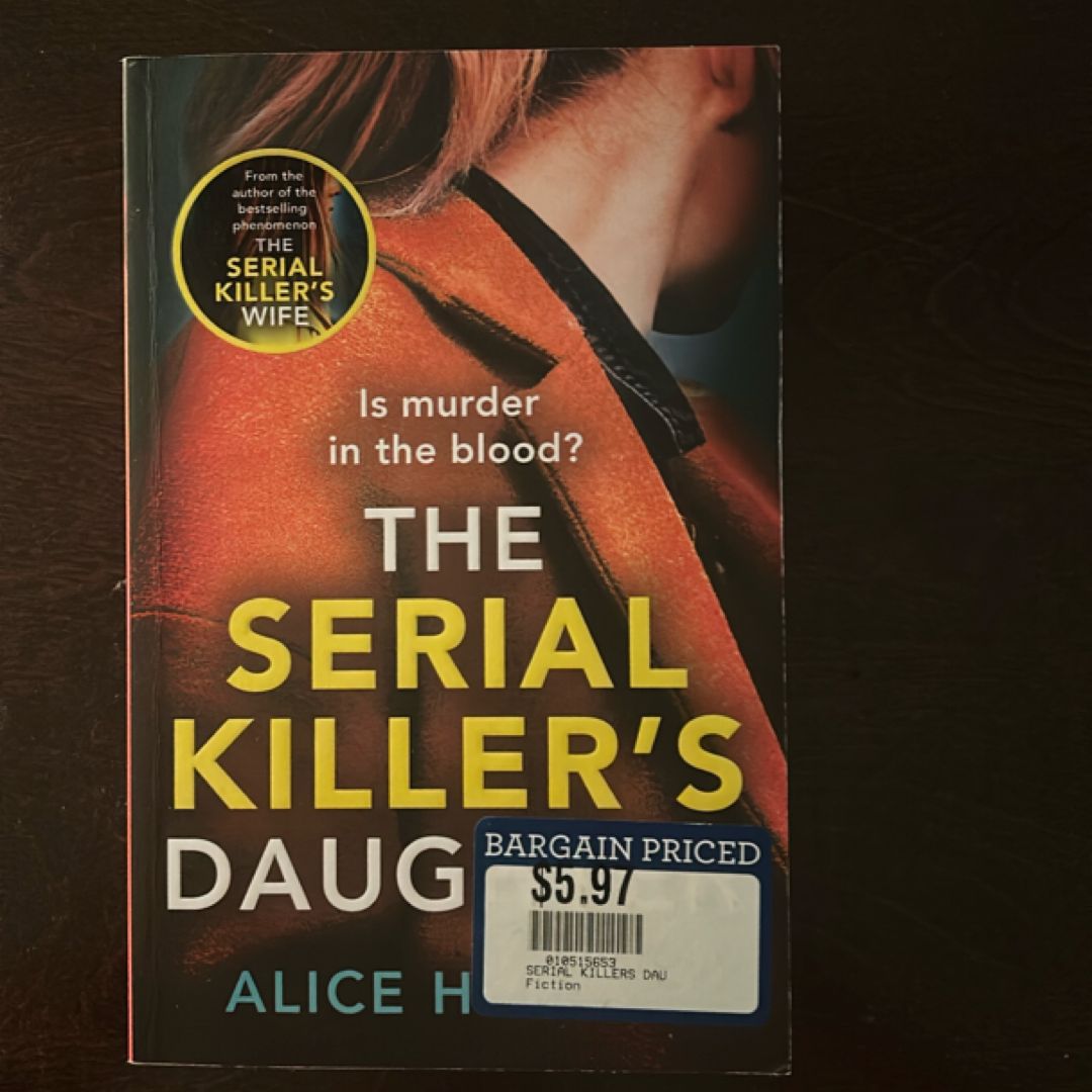 The Serial Killer's Daughter