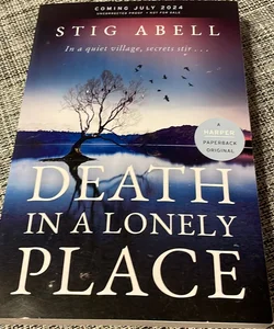 Death in a Lonely Place (ARC COPY) 