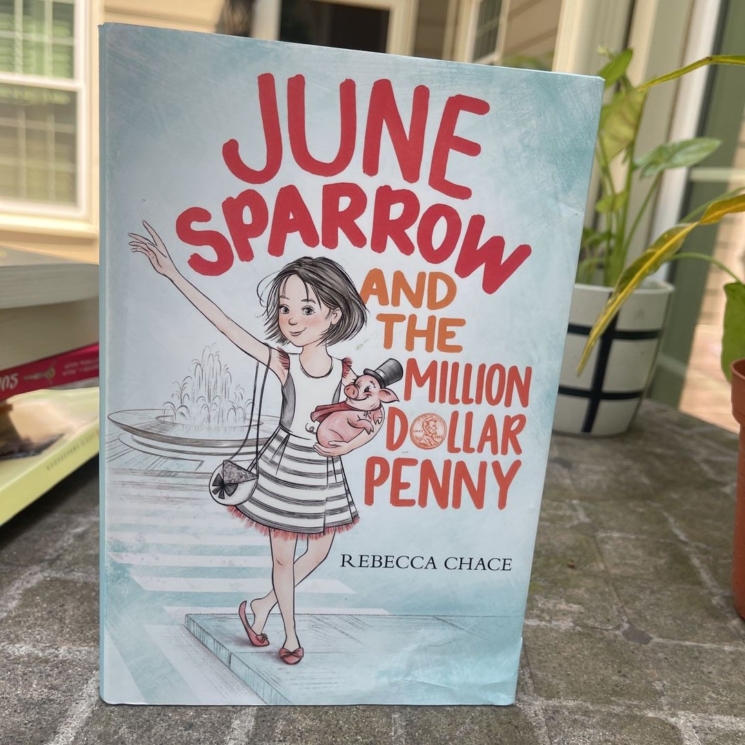 June Sparrow and the Million-Dollar Penny