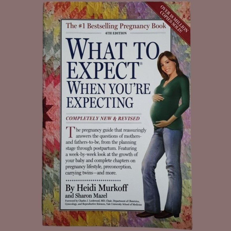 What To Expect When You're Expecting 4th Edition Softcover