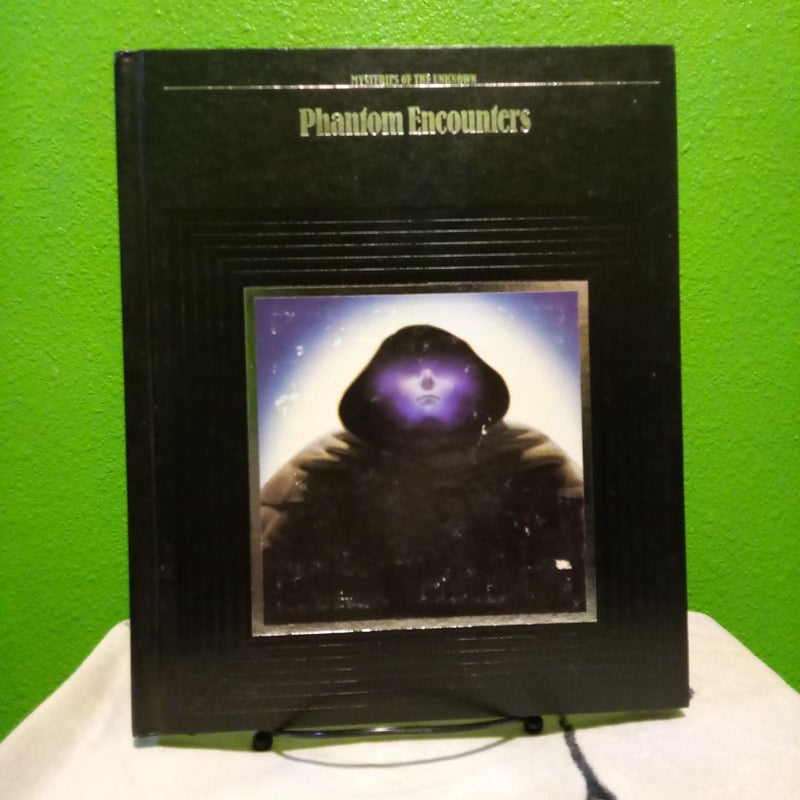 Phantom Encounters
