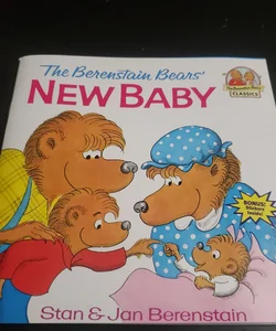 The Berenstain Bears' New Baby