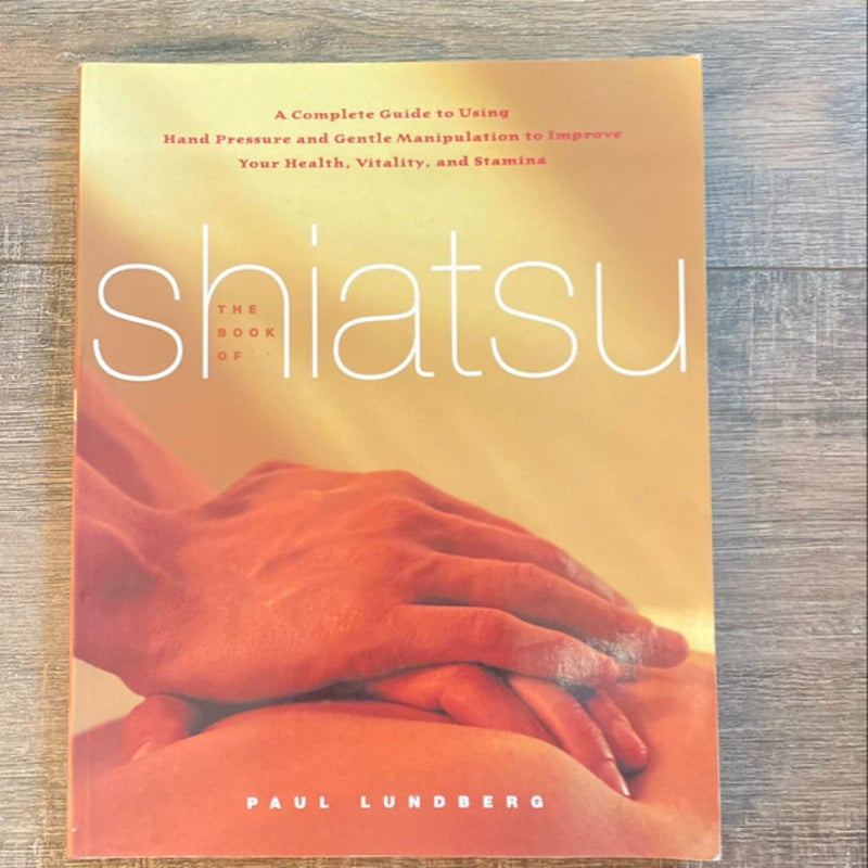 The Book of Shiatsu