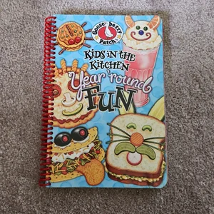 Kids in the Kitchen Year 'Round Fun Cookbook