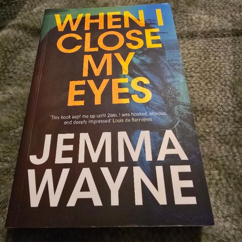 When I Close My Eyes