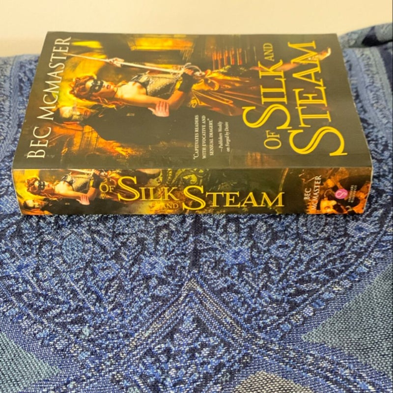 Of Silk and Steam