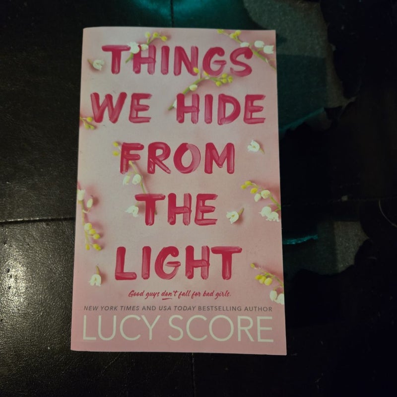 Things We Hide from the Light