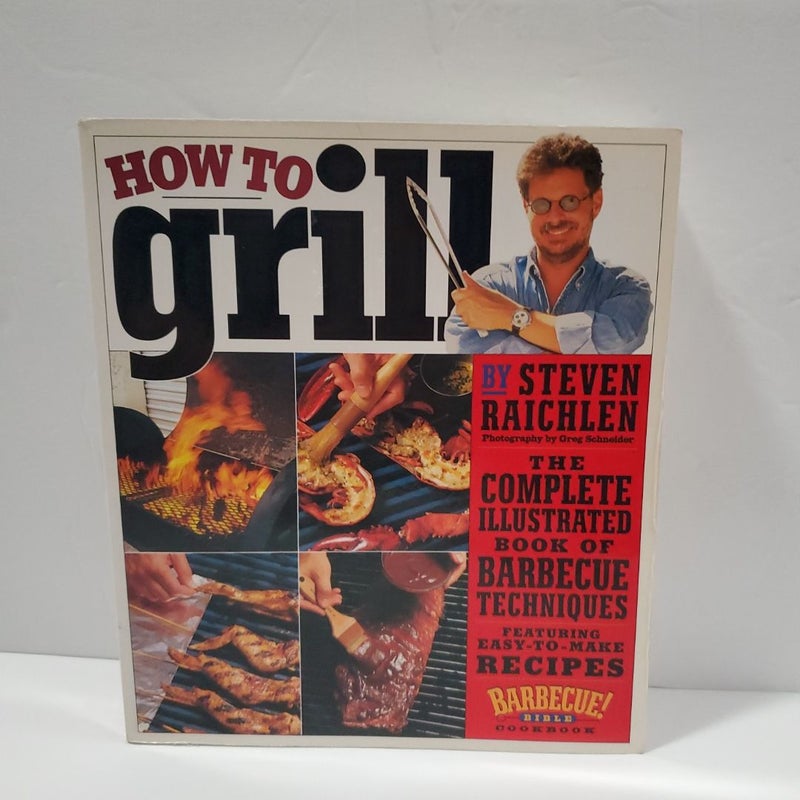 How to Grill