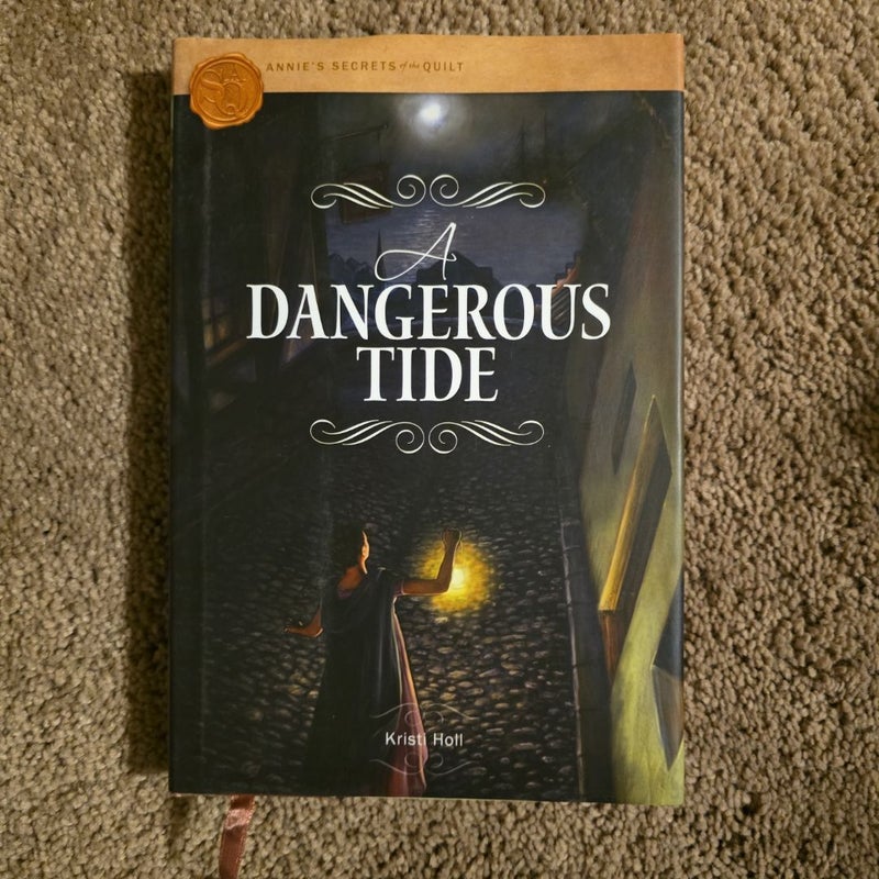 A Dangerous Tide