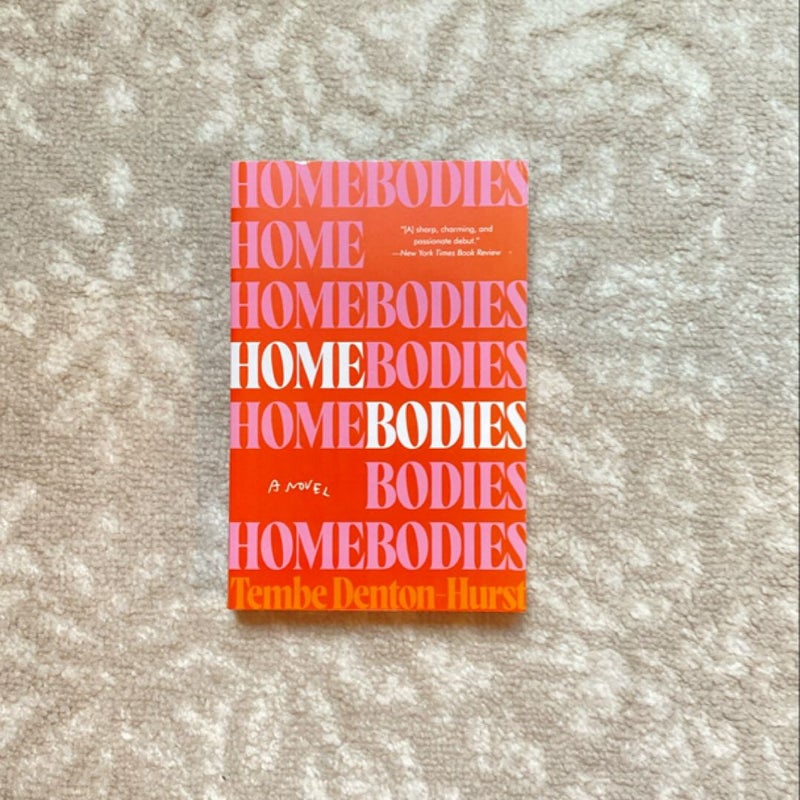 Homebodies