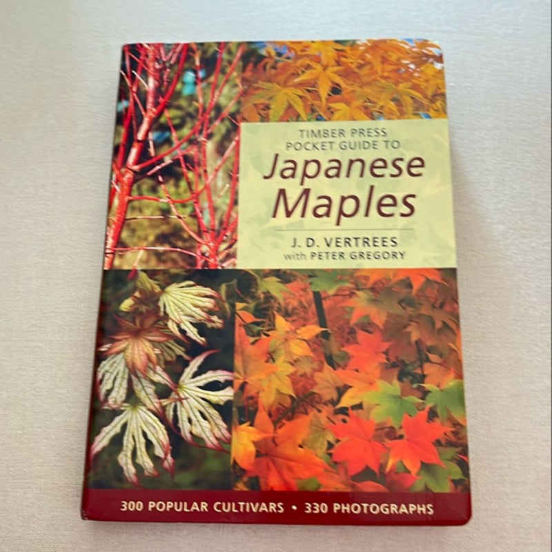 Timber Press Pocket Guide to Japanese Maples