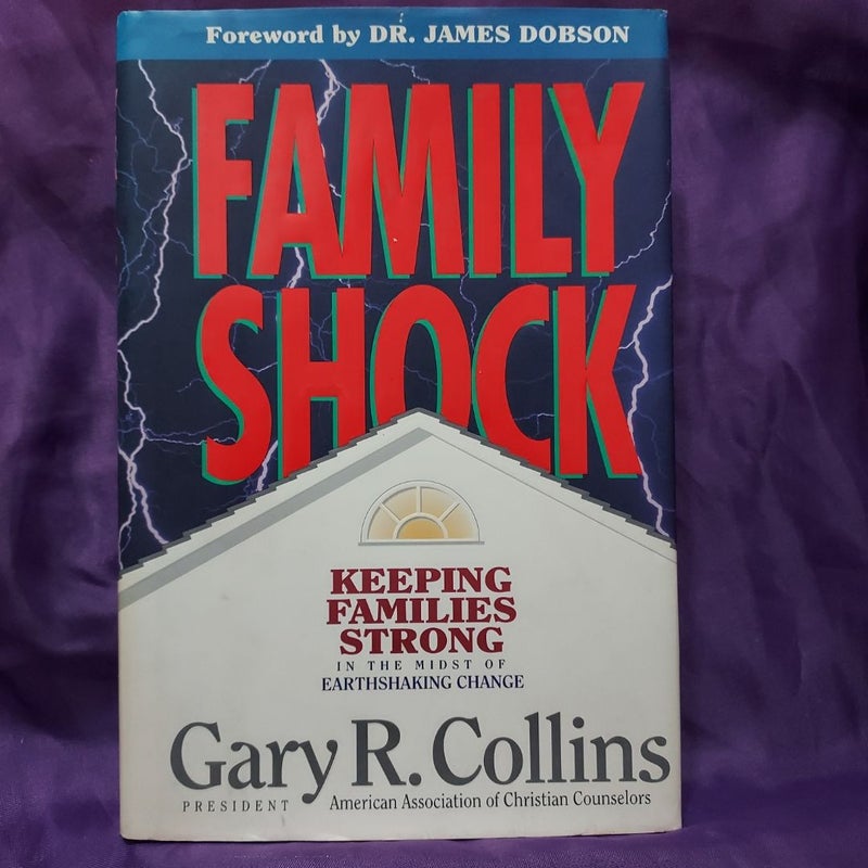 Family Shock