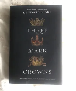 Three Dark Crowns