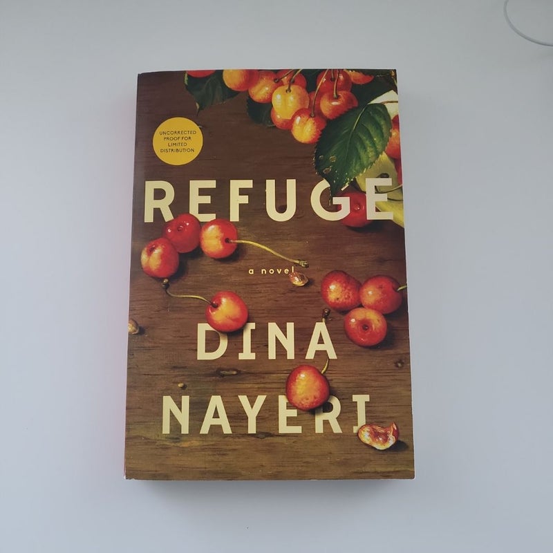 Refuge: a Novel