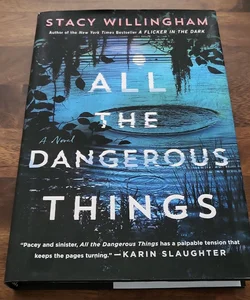 All the Dangerous Things