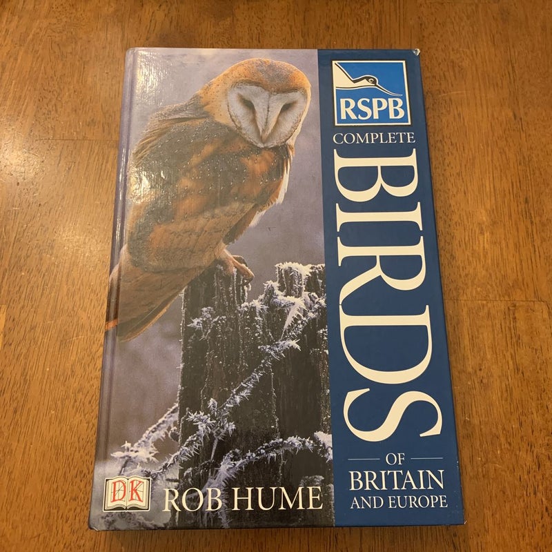 RSPB Complete Birds of Britain and Europe