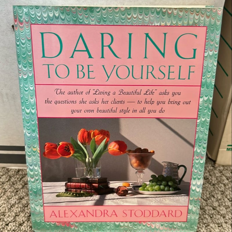 Daring to Be Yourself