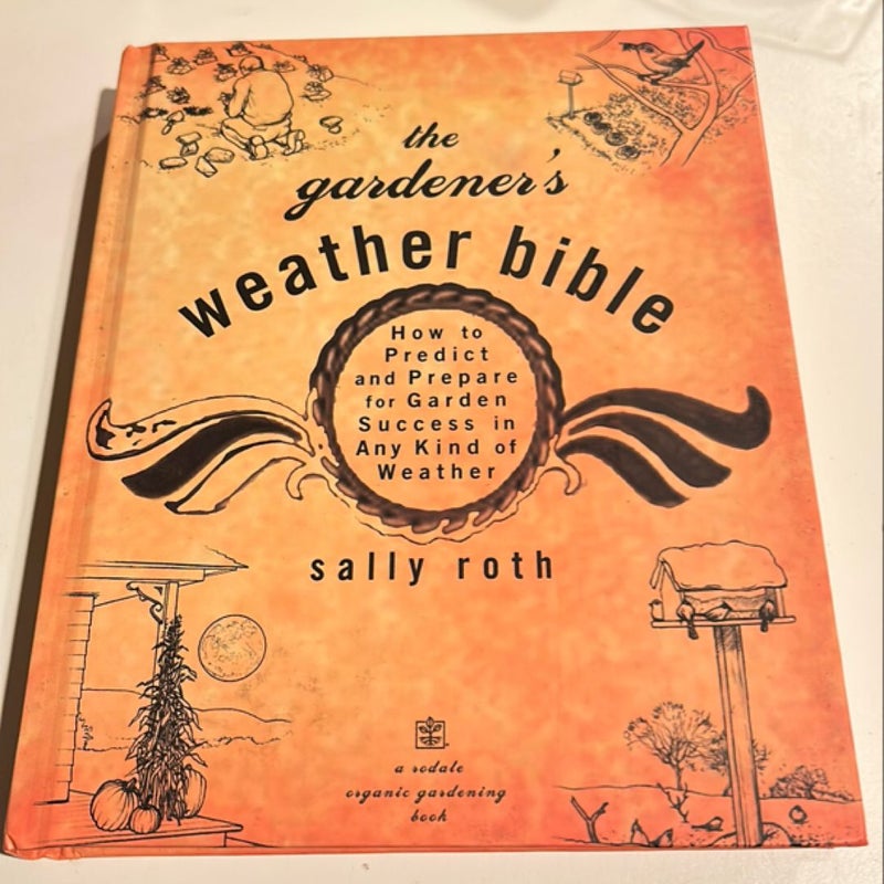 The Gardener's Weather Bible