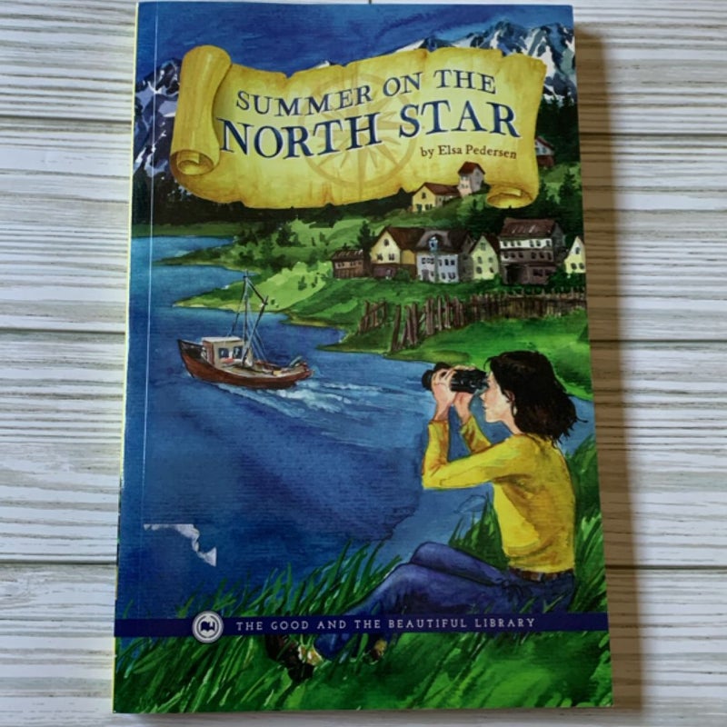 Summer On The North Star