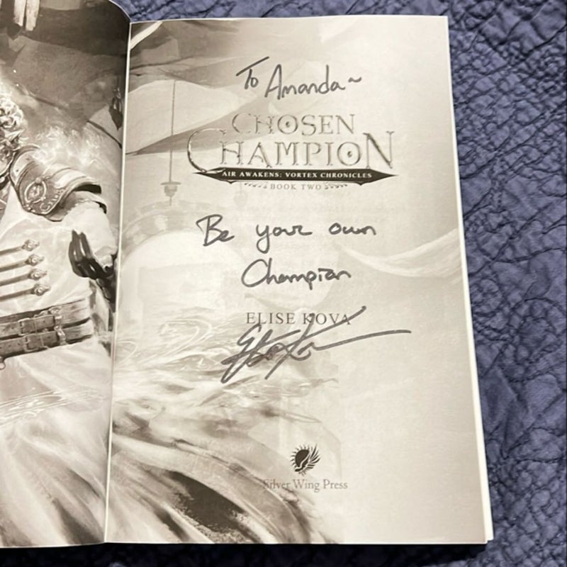 SIGNED TO AMANDA: Chosen Champion