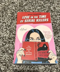 Love in the Time of Serial Killers