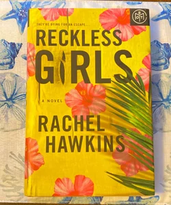 Reckless Girls