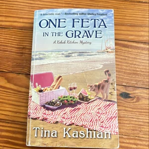 One Feta in the Grave