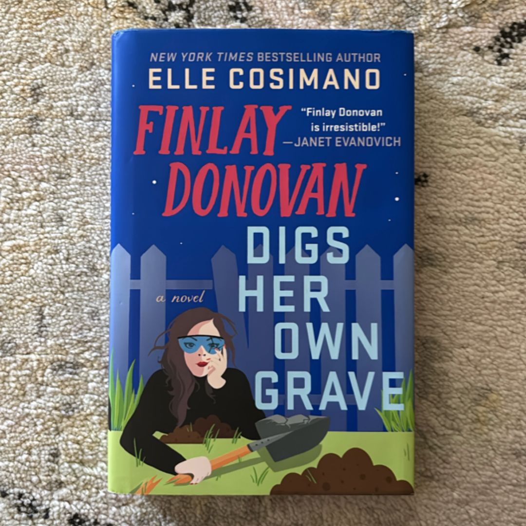 Finlay Donovan Digs Her Own Grave