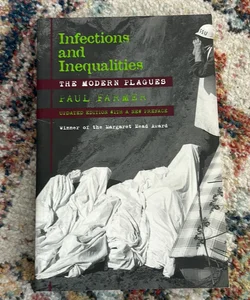 Infections and Inequalities