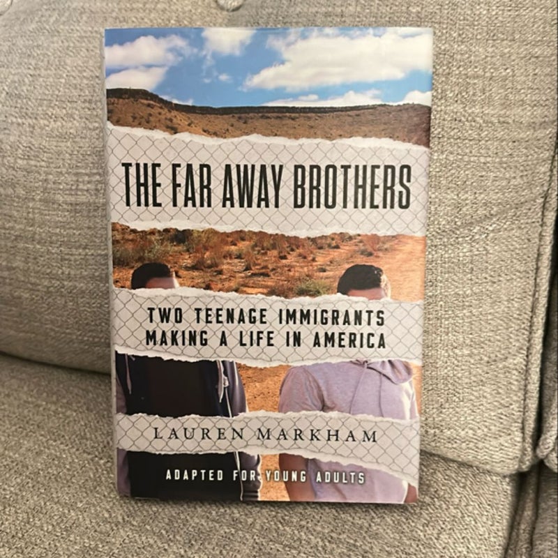 The Far Away Brothers (Adapted for Young Adults)