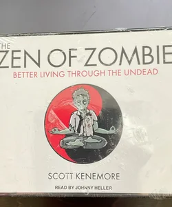 The Zen of Zombie  AUDIOBOOK 