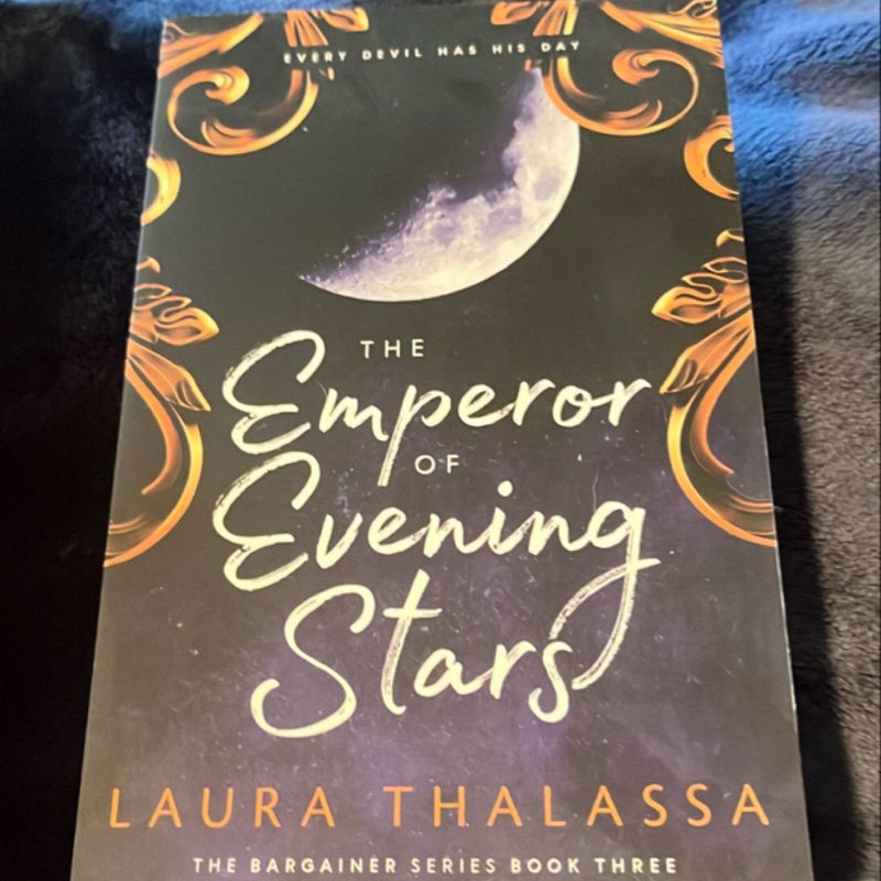 The Emperor of Evening Stars (the Bargainers Book 2. 5)