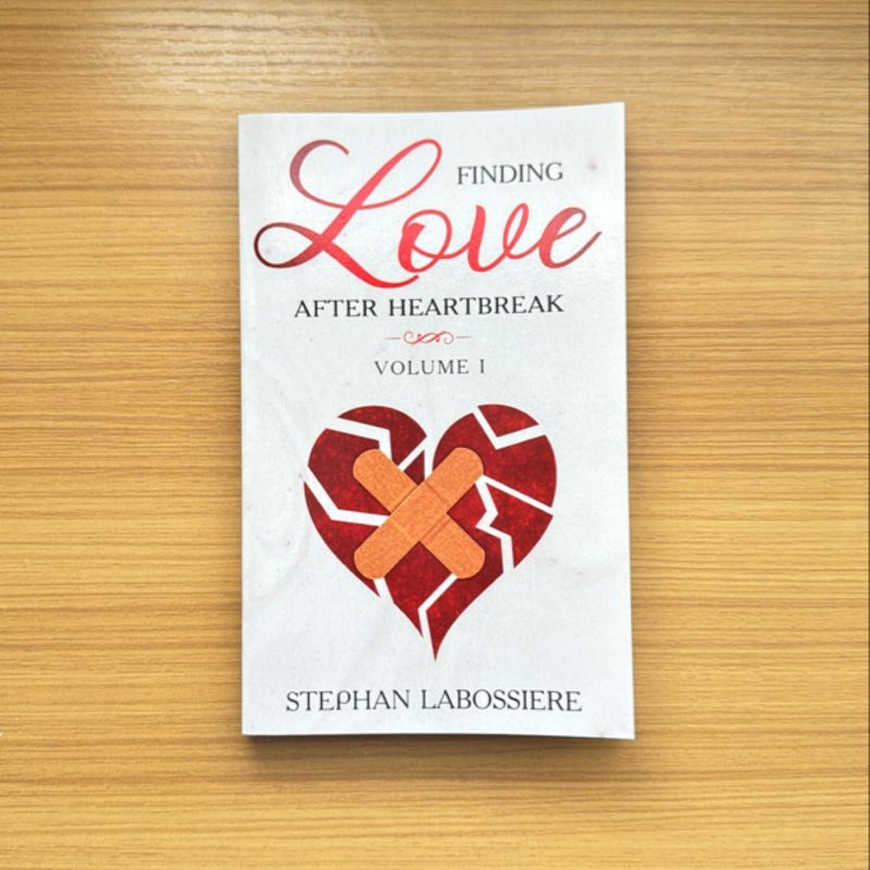 Love after Heartbreak, Vol. I