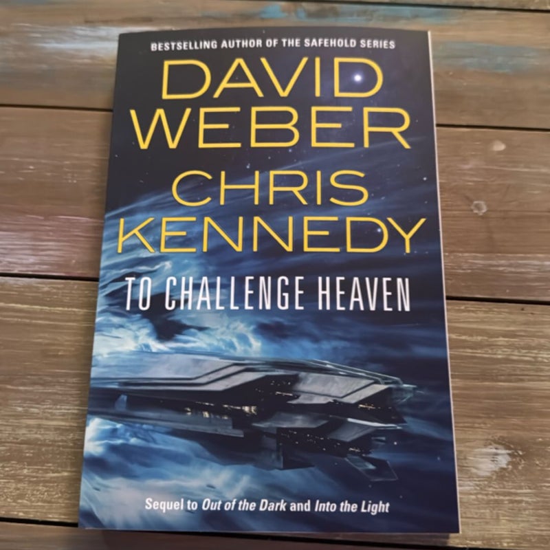 To Challenge Heaven