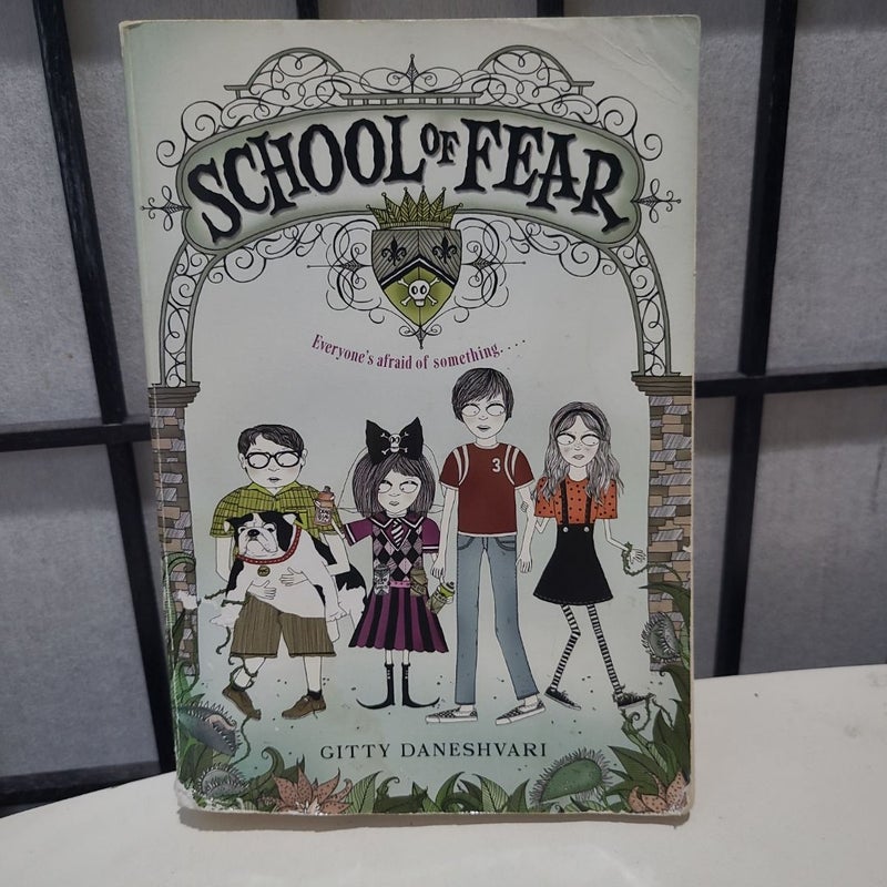 School of Fear