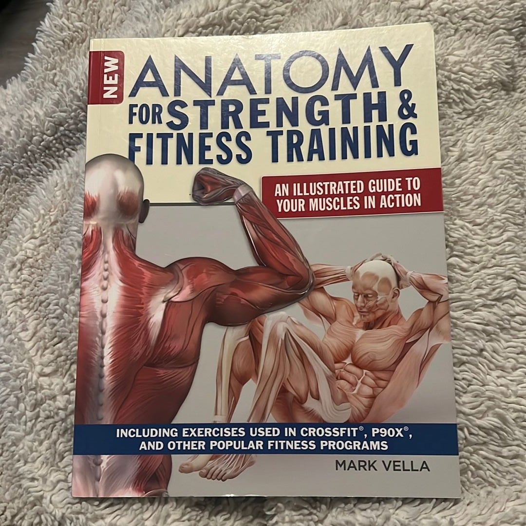 New Anatomy for Strength and Fitness Training