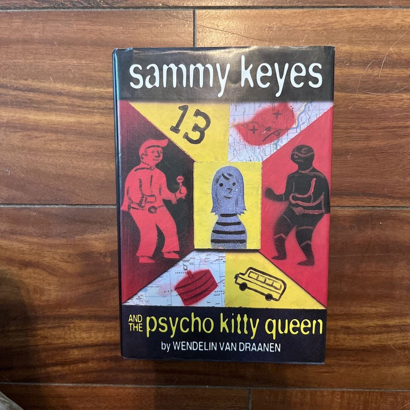 Sammy Keyes and the Psycho Kitty Queen