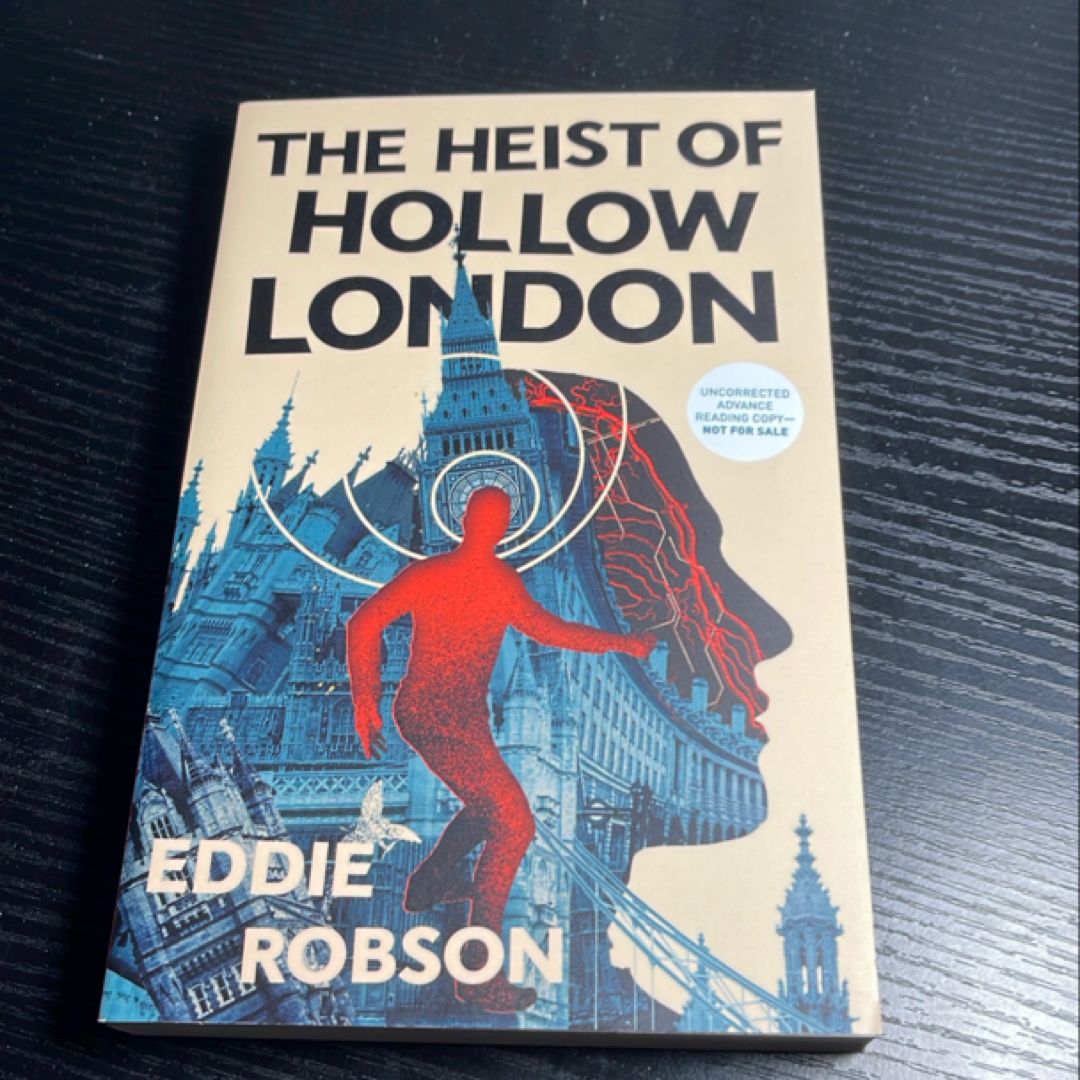 The Heist of Hollow London