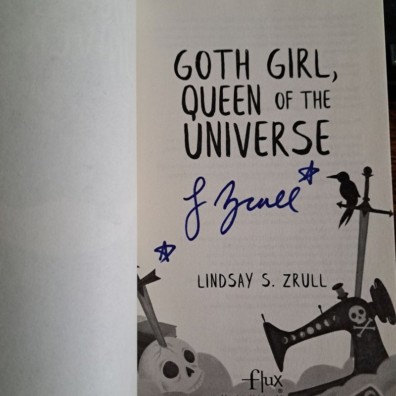 Goth Girl, Queen of the Universe signed