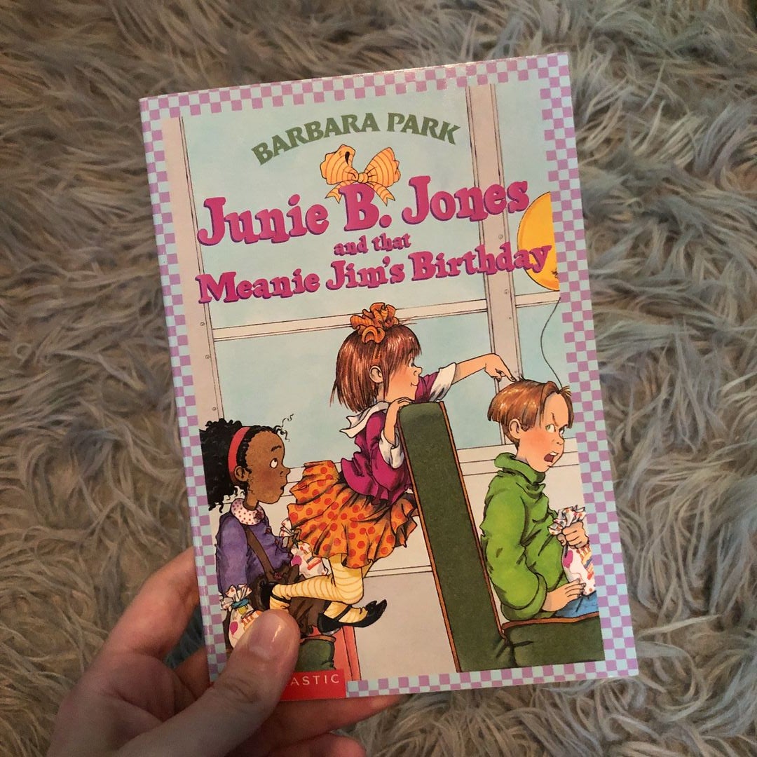 Junie B. Jones and That Meanie Jim's Birthday