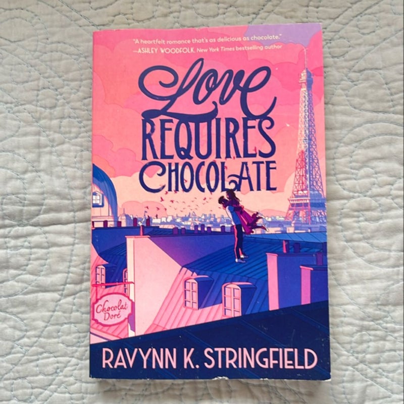 Love Requires Chocolate