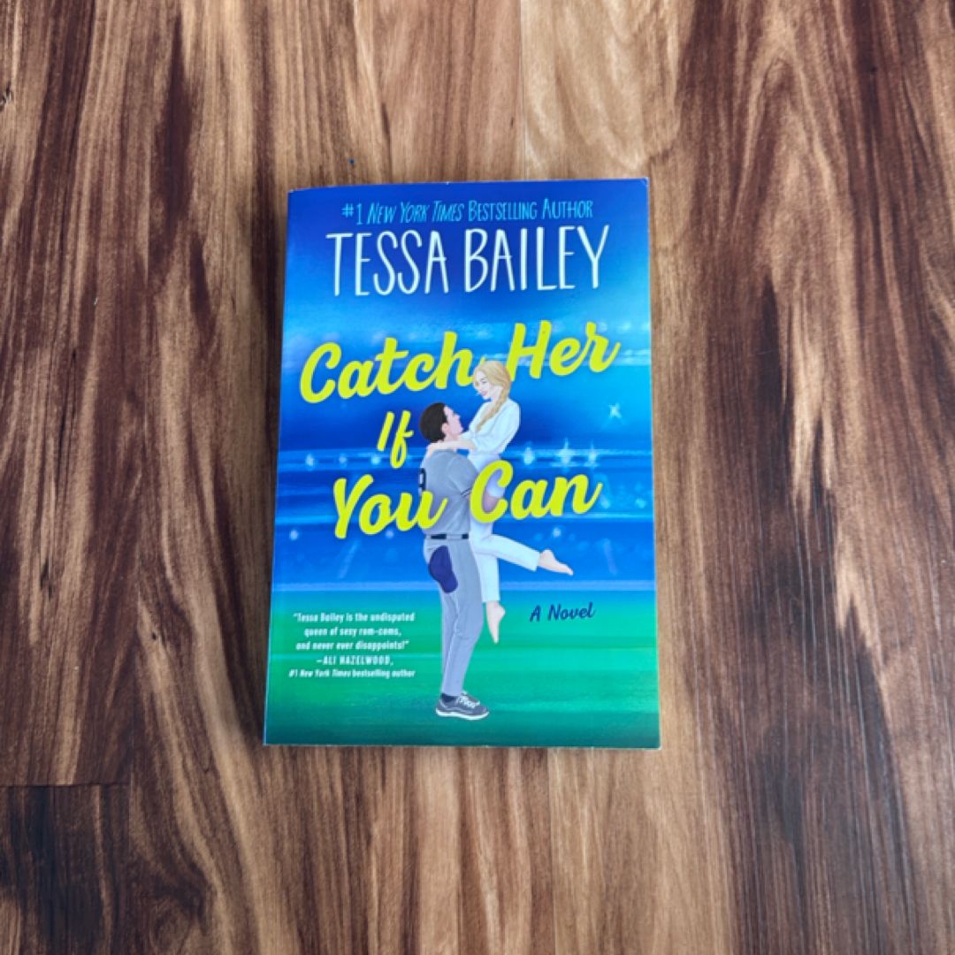 Catch Her If You Can